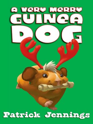 cover image of A Very Merry Guinea Dog